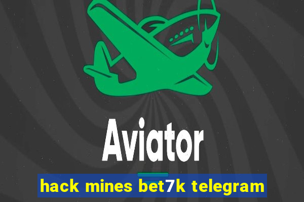 hack mines bet7k telegram